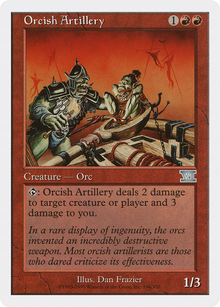 Orcish Artillery (6ED-196) [Classic Sixth Edition]