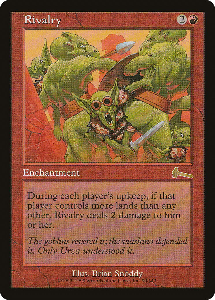 Rivalry (ULG-090) [Urza's Legacy] Foil
