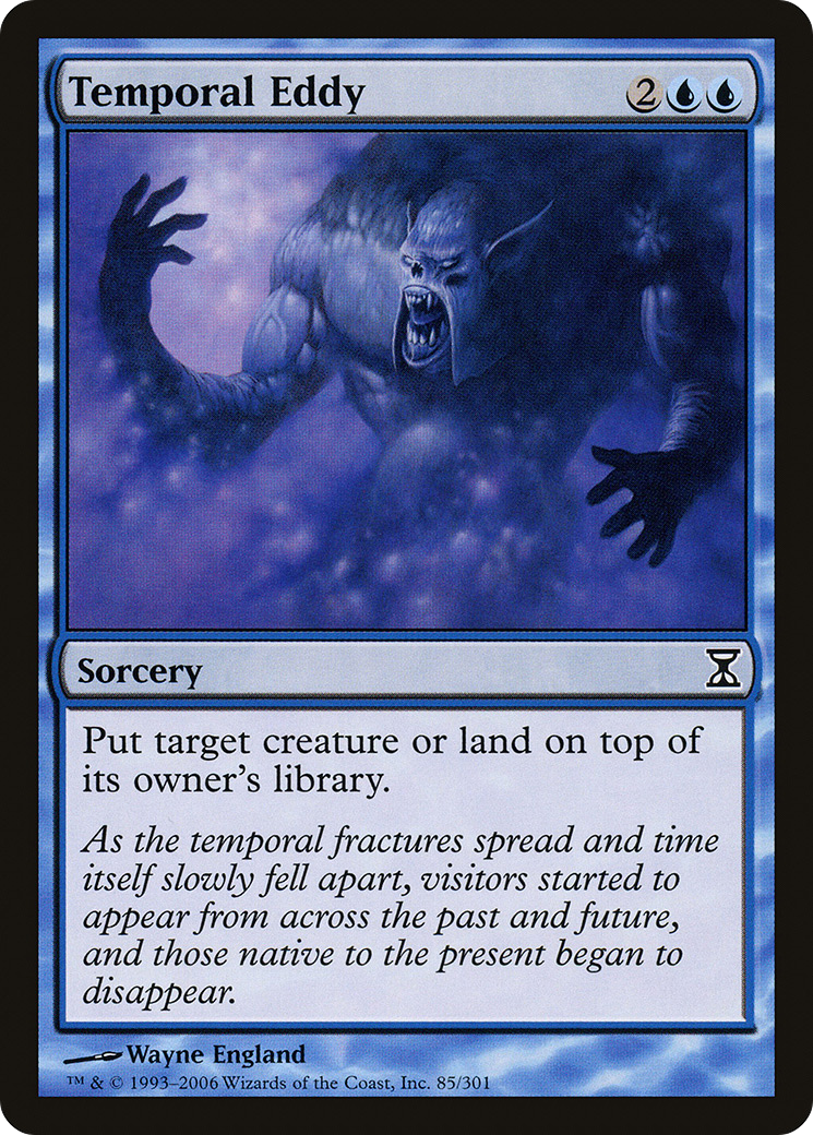 Temporal Eddy (TSP-085) [Time Spiral]