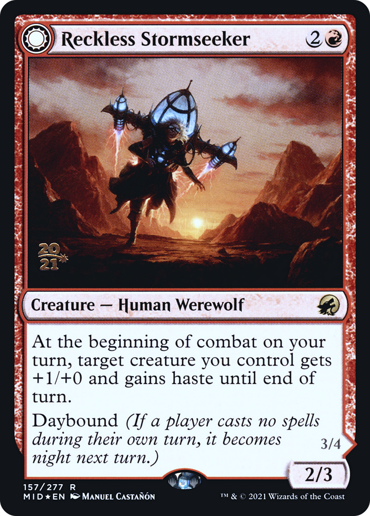 Reckless Stormseeker (PRE-157) [Innistrad: Midnight Hunt Promos] Foil