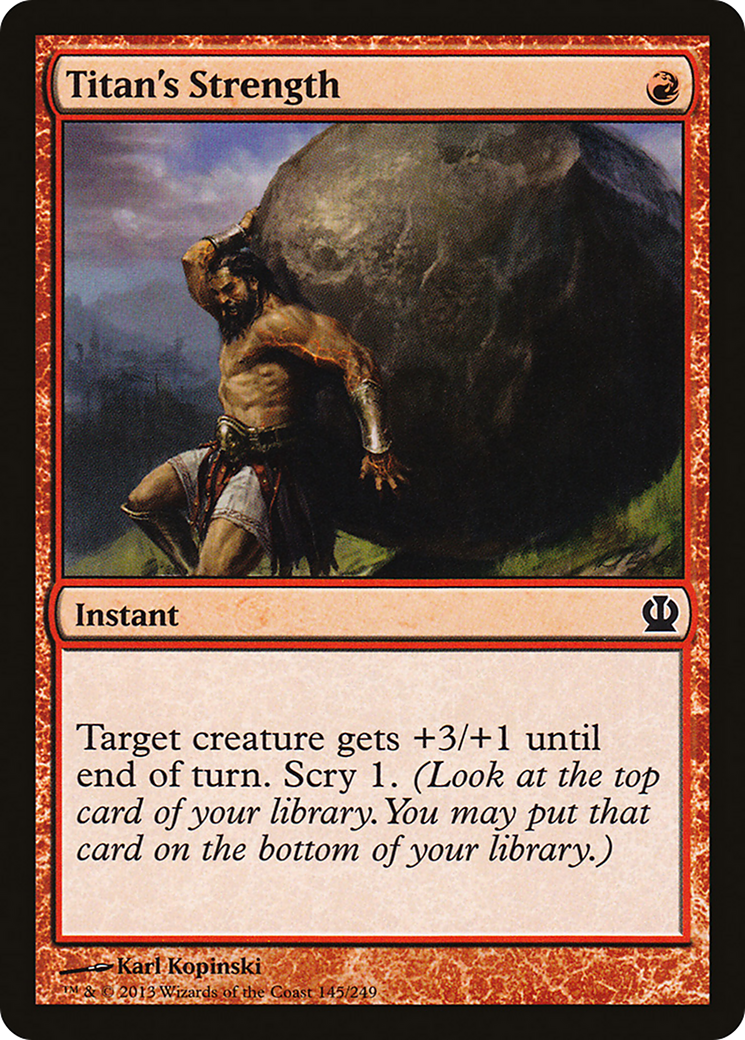 Titan's Strength (THS-145) [Theros]