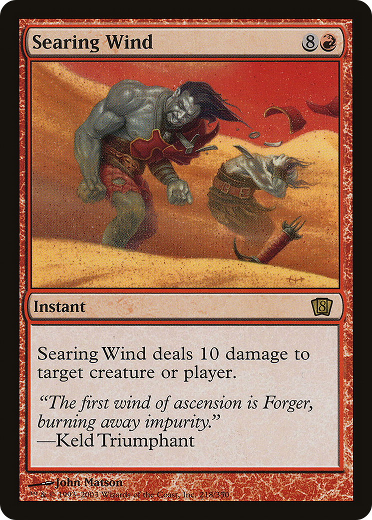 Searing Wind (8ED-218) [8th Edition] Foil