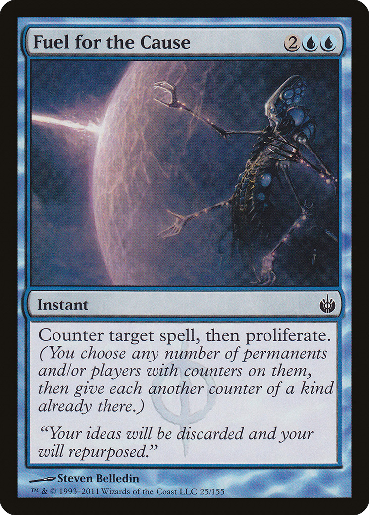Fuel for the Cause (MBS-025) [Mirrodin Besieged]