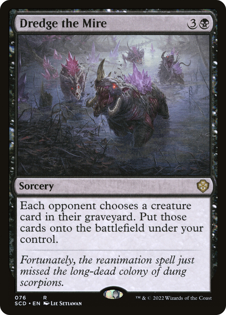 Dredge the Mire (SCD-076) [Starter Commander Decks]