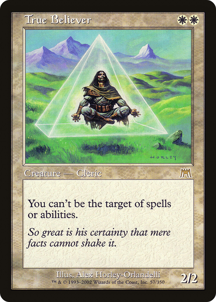 True Believer (ONS-057) [Onslaught]