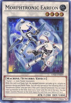 Morphtronic Earfon (Super Rare) (OP20-EN009) - OTS Tournament Pack 20 Unlimited