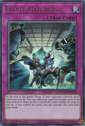 Evenly Matched (Ultra Rare) (MAMA-EN099) - Magnificent Mavens 1st Edition