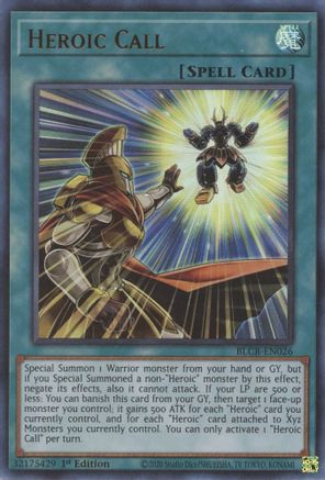 Heroic Call (Ultra Rare) (BLCR-EN026) - Battles of Legend: Crystal Revenge 1st Edition