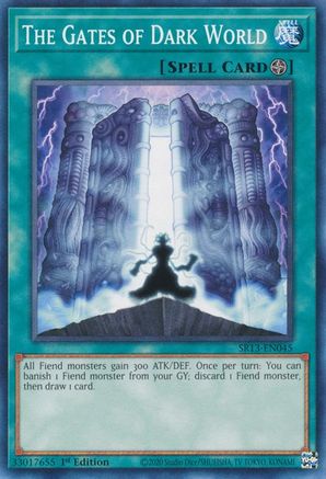 The Gates of Dark World (Common) (SR13-EN045) - Structure Deck: Dark World 1st Edition