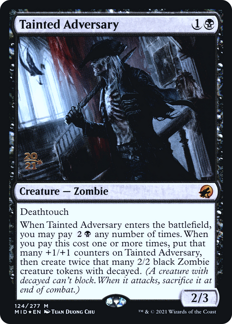 Tainted Adversary (PRE-124) [Innistrad: Midnight Hunt Promos] Foil