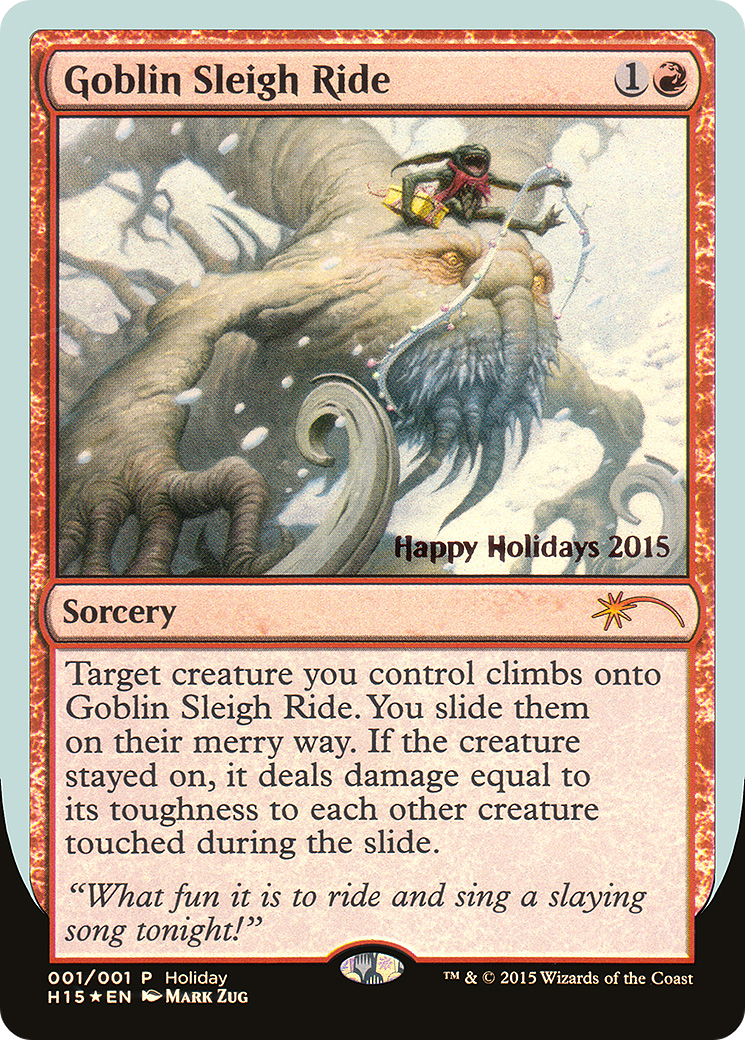 Goblin Sleigh Ride (SPECIAL-001) [Happy Holidays] Foil