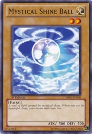 Mystical Shine Ball (Common) (SDLS-EN008) - Structure Deck: Lost Sanctuary 1st Edition