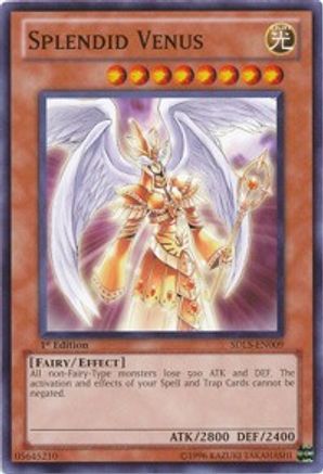 Splendid Venus (Common) (SDLS-EN009) - Structure Deck: Lost Sanctuary 1st Edition