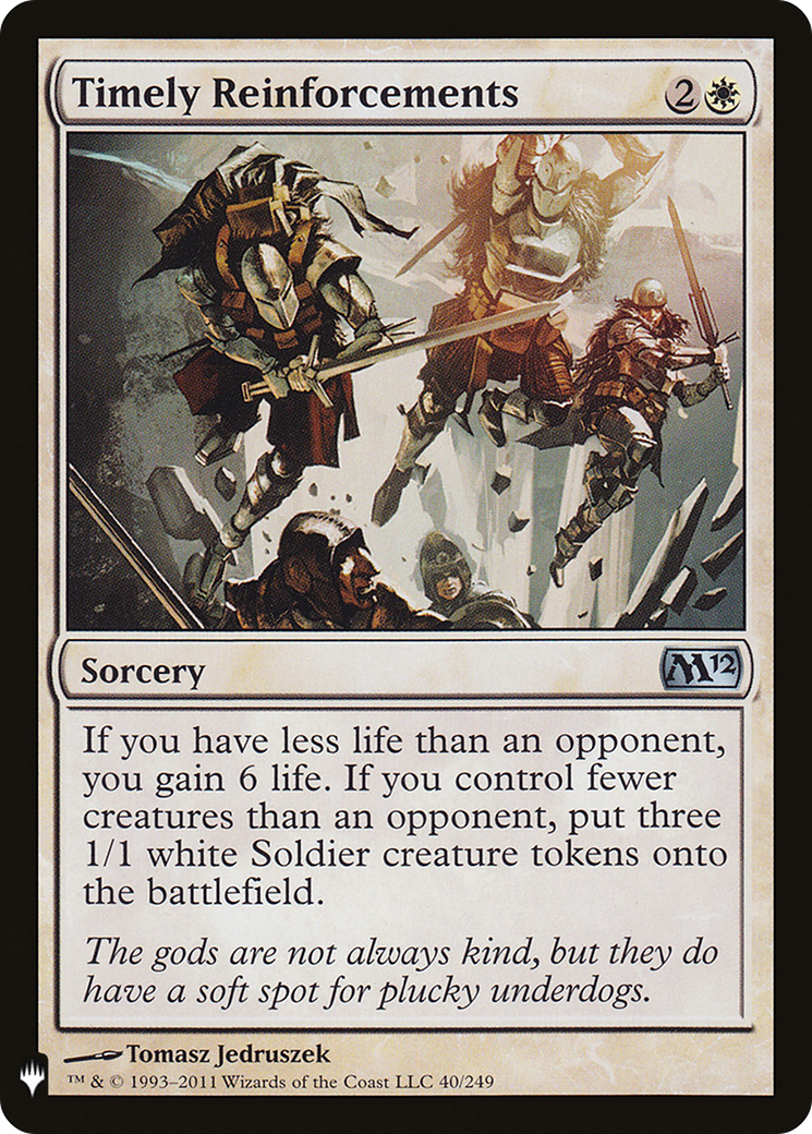Timely Reinforcements (LIST-040) [The List]