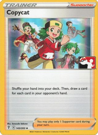 Copycat (143/203) [Prize Pack Series Cards] Holofoil - Uncommon