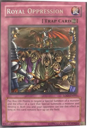 Royal Oppression (Rare) (LOD-EN091) - Legacy of Darkness (Worldwide English) Unlimited