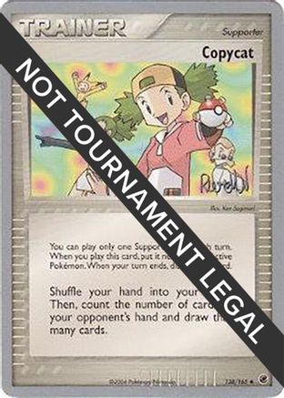 Copycat - 2004 (Reed Weichler) (138/165) [World Championship Decks] - Uncommon