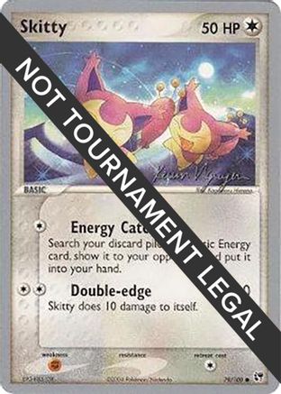 Skitty - 2004 (Kevin Nguyen) (079/100) [World Championship Decks] - Common
