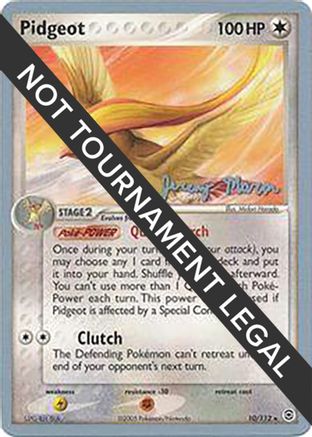 Pidgeot - 2005 (Jeremy Maron) (010/112) [World Championship Decks] - Rare