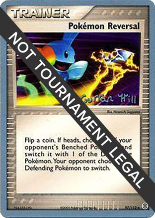 Pokemon Reversal - 2005 (Curran Hill) (097/112) [World Championship Decks] - Uncommon