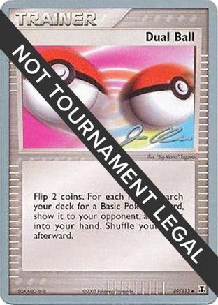 Dual Ball - 2006 (Jason Klaczynski) (089/113) [World Championship Decks] - Uncommon