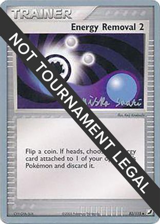 Energy Removal 2 - 2006 (Miska Saari) (082/115) [World Championship Decks] - Uncommon