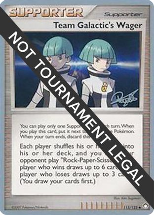 Team Galactic's Wager - 2008 (Paul Atanassov) (115/123) [World Championship Decks] - Uncommon