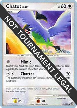 Chatot - 2009 (Stephen Silvestro) (055/100) [World Championship Decks] - Common