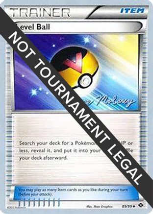 Level Ball - 2012 (Chase Moloney) (089/99) [World Championship Decks] - Uncommon