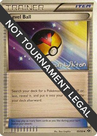 Level Ball - 2013 (Ian Whiton) (089/99) [World Championship Decks] - Uncommon