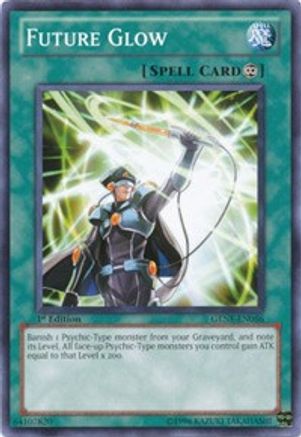 Future Glow (Common) (GENF-EN056) - Generation Force 1st Edition