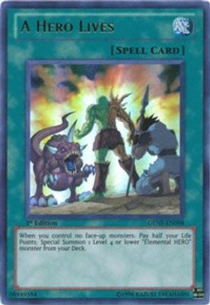 A Hero Lives (Ultra Rare) (GENF-EN098) - Generation Force Unlimited