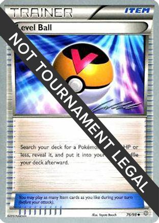 Level Ball - 2016 (Cody Walinski) (076/98) [World Championship Decks] - Uncommon