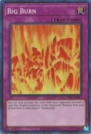Big Burn (Super Rare) (IOC-EN047) - Invasion of Chaos (25th Anniversary Edition) Unlimited