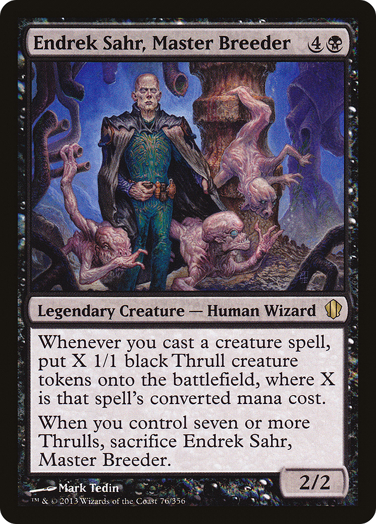 Endrek Sahr, Master Breeder (C13-076) [Commander 2013]