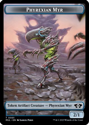 Phyrexian Myr // Phyrexian Hydra (0011) Double-Sided Token (MOM-1 // 11) [March of the Machine] Foil