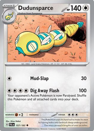 Dudunsparce (157/193) [SV02 Paldea Evolved] - Uncommon