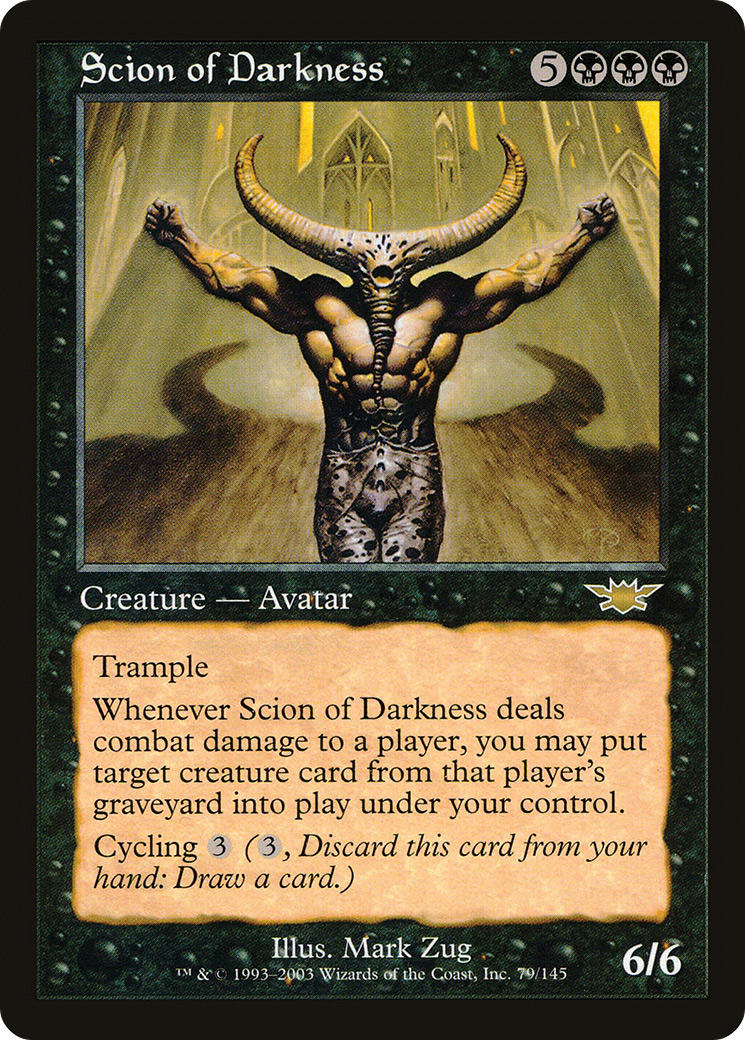 Scion of Darkness (LGN-079) [Legions]
