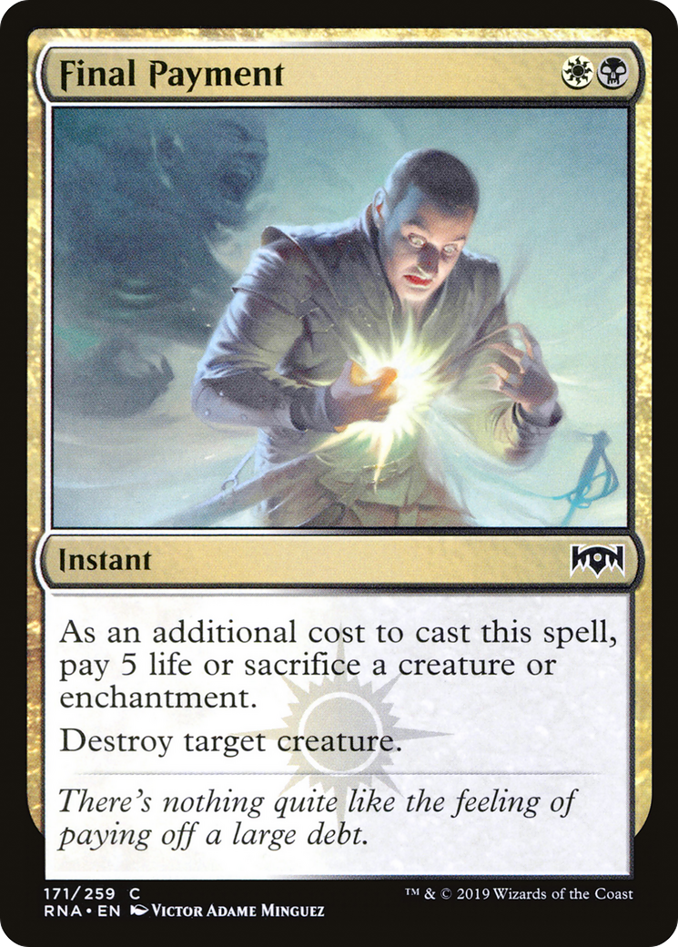 Final Payment (RNA-171) [Ravnica Allegiance]