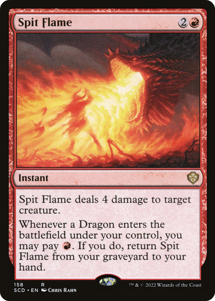 Spit Flame (SCD-158) [Starter Commander Decks]