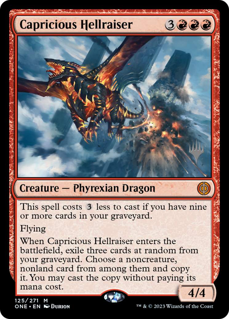 Capricious Hellraiser (PPONE-125) [Promo Pack: Phyrexia: All Will Be One Promos] Foil