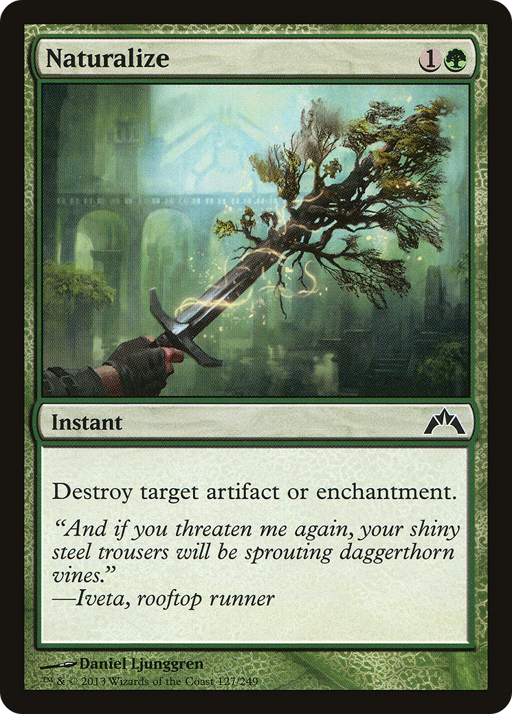 Naturalize (GTC-127) [Gatecrash]