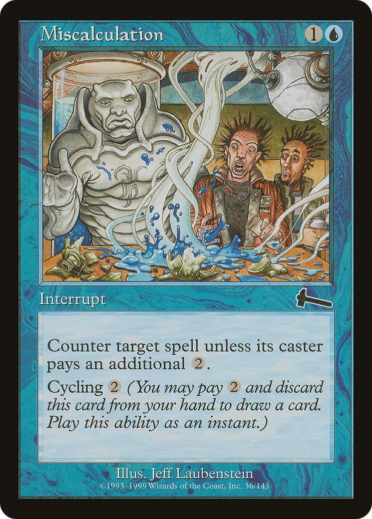 Miscalculation (ULG-036) [Urza's Legacy] Foil