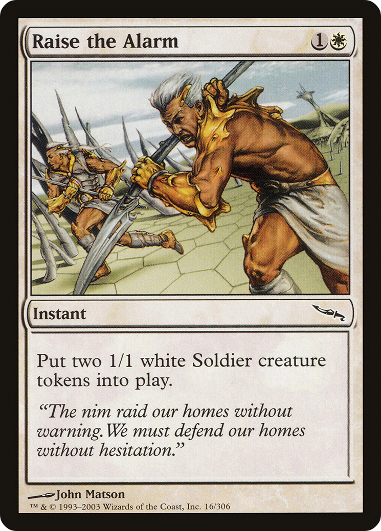 Raise the Alarm (MRD-016) [Mirrodin]