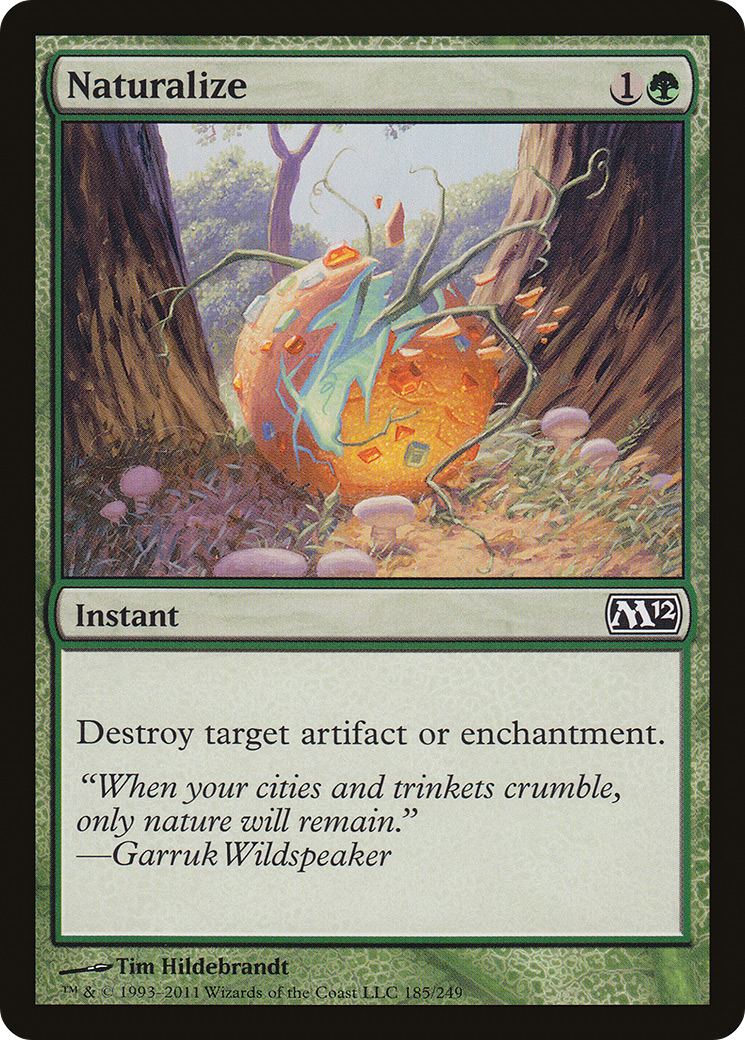 Naturalize (M12-185) [Magic 2012]