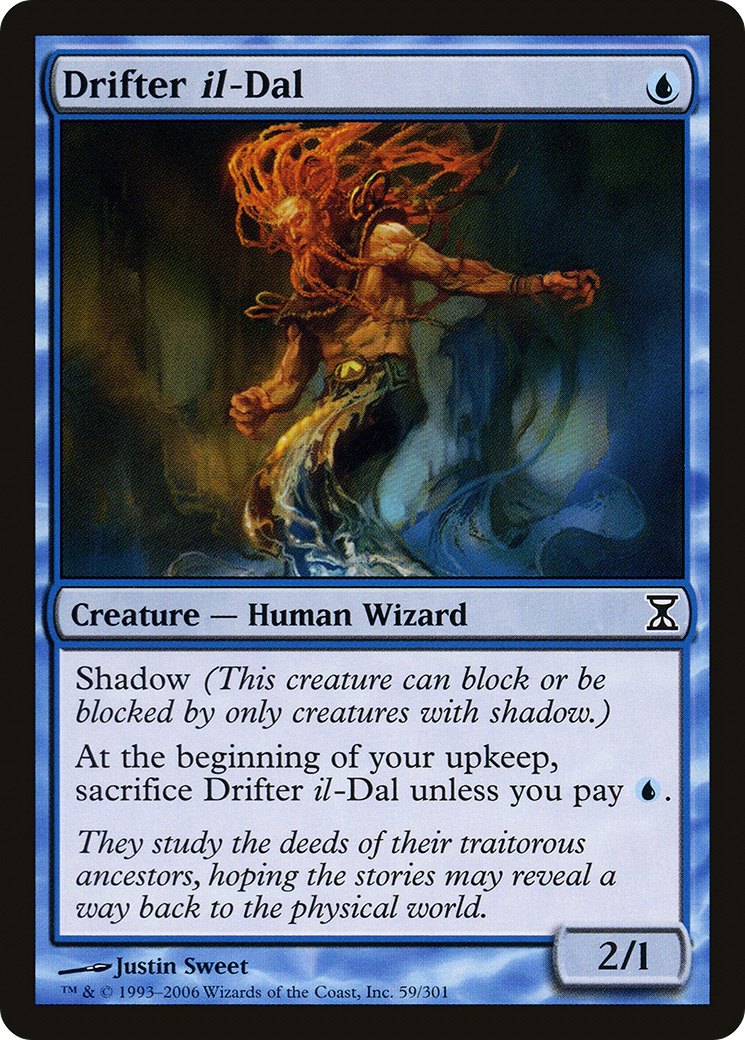 Drifter il-Dal (TSP-059) [Time Spiral] Foil