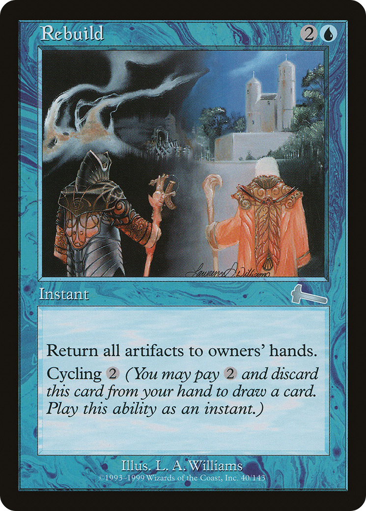 Rebuild (ULG-040) [Urza's Legacy]
