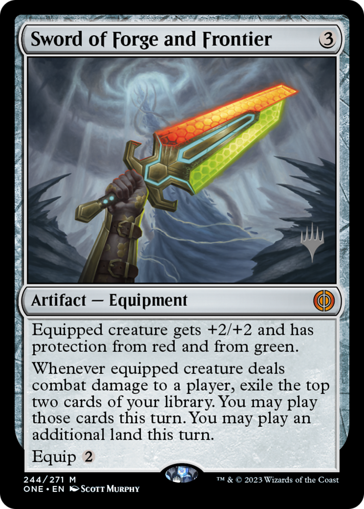Sword of Forge and Frontier (PPONE-244) [Promo Pack: Phyrexia: All Will Be One Promos]