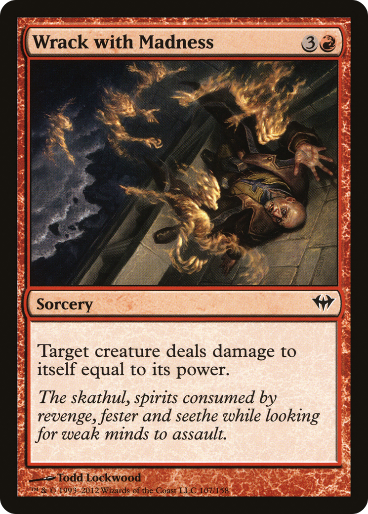 Wrack with Madness (DKA-107) [Dark Ascension]