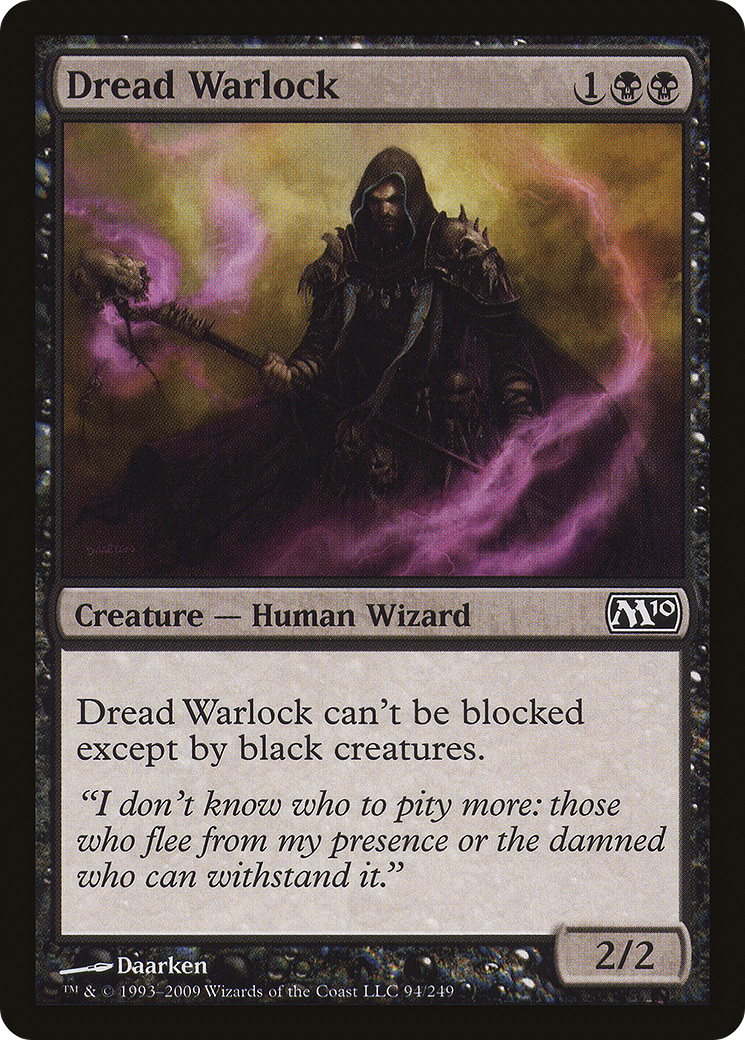 Dread Warlock (M10-094) [Magic 2010]